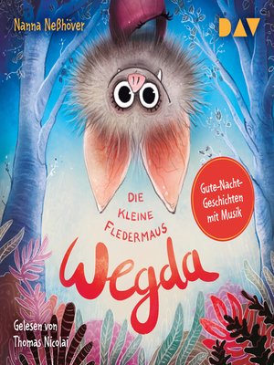 cover image of Die kleine Fledermaus Wegda--Die kleine Fledermaus Wegda, Teil 1